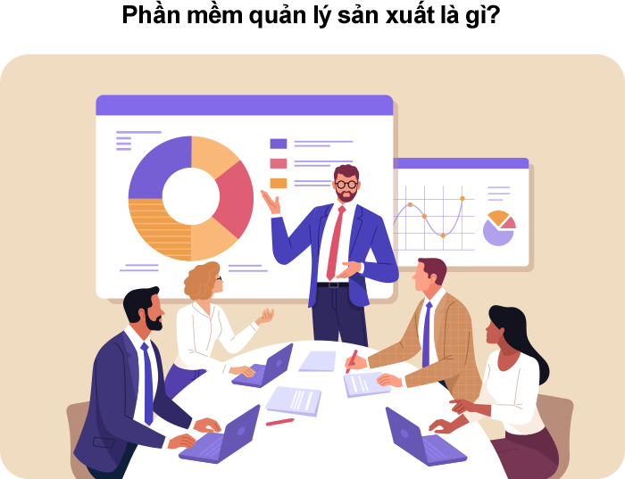 Phần mềm quản lý sản xuất là gì? Phần mềm quản lý sản xuất giúp doanh nghiệp hoạch định, tổ chức hoạt động sản xuất hiệu quả